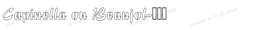 Capinella ou Beaujol字体转换